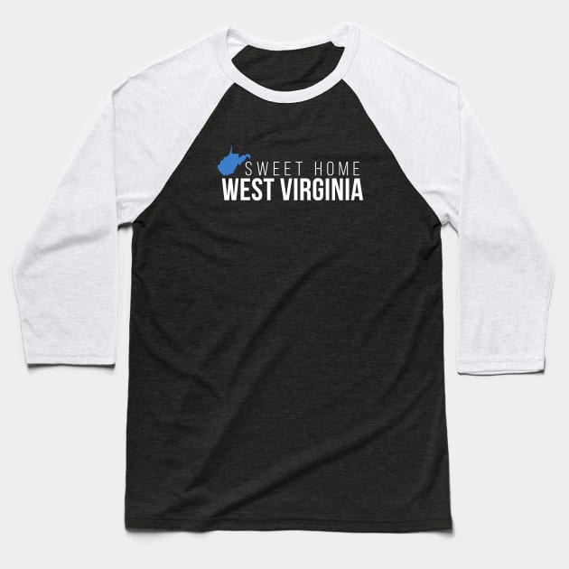 West Virginia Sweet Home Baseball T-Shirt by Novel_Designs